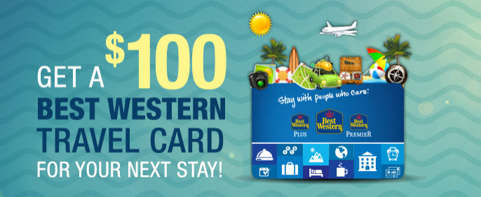Best Western Targeted Free Travel Card Offer Up to $100