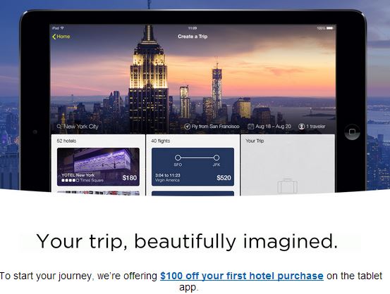 Expedia $100 off a $400 Booking Today Only via Tablet App