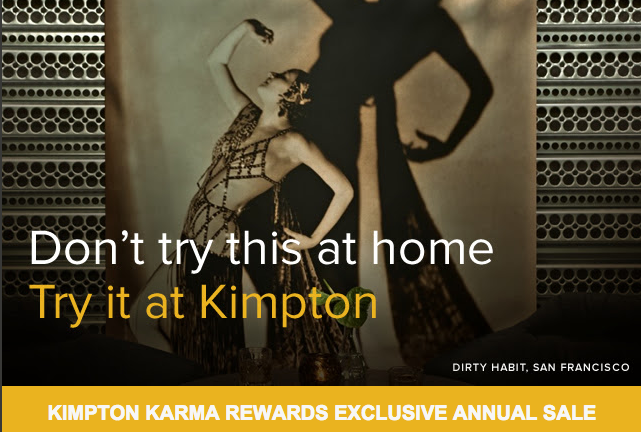 Kimpton Karma Rewards Annual Sale Plus Double Stay Credits