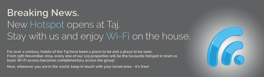 Taj Hotels To Offer Free Wifi Starting November 15, 2014